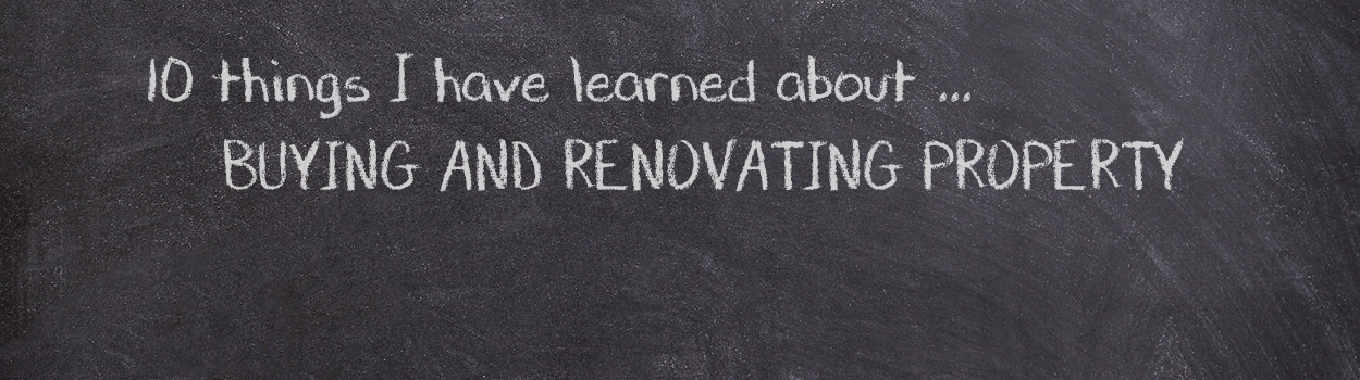 Problems and Solutions When Buying and Renovating Property